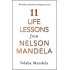 11 Life Lessons from Nelson Mandela