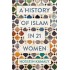 A History of Islam in 21 Women
