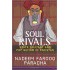 Soul Rivals: State, Militant and Pop Sufism in Pakistan