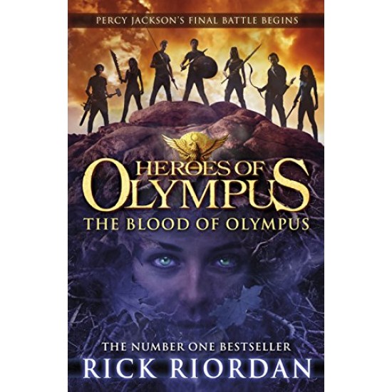The Blood of Olympus Heroes of Olympus Book 5