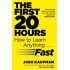 The First 20 Hours: How to Learn Anything Fast