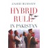 HYBRID RULE IN PAKISTAN