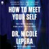 How to Meet Your Self