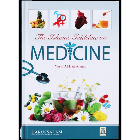 The Islamic Guideline On Medicine