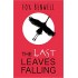The Last Leaves Falling
