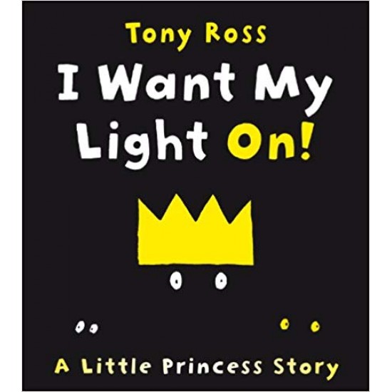 I Want My Light On! (Little Princess) 