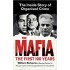 The Mafia: The Inside Story of Organised Crime