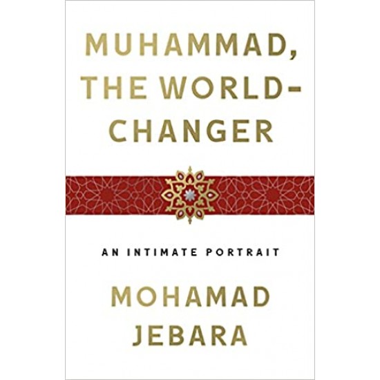 Muhammad, the World-Changer
