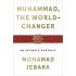 Muhammad, the World-Changer