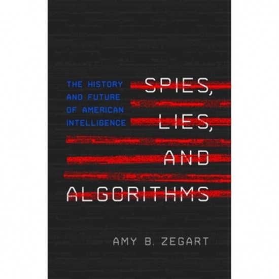 Spies, Lies, and Algorithms