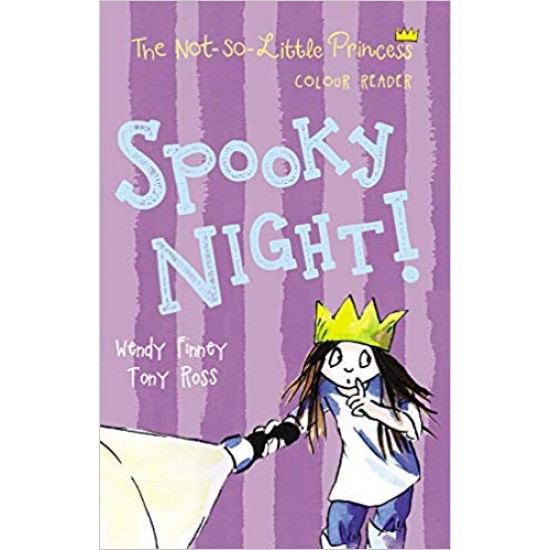 Spooky Night! (The Not So Little Princess) 