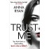 Trust Me