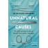 Unnatural Causes