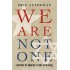 We Are Not One