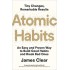 Atomic Habits: An Easy & Proven Way to Build Good Habits & Break Bad Ones