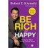 Be Rich And Happy