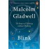 Blink: The Power of Thinking Without Thinking