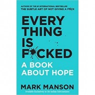 Everything Is F*cked