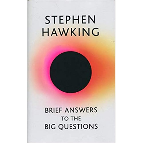 Brief Answers to the Big Questions