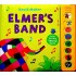Elmer's Band: A Press-Button Sound Book