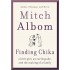 Finding Chika: A Little Girl, an Earthquake, and the Making of a Family
