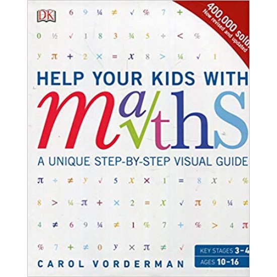 Help Your Kids with Maths: A Unique Step-by-Step Visual Guide
