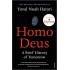 Homo Deus: A Brief History of Tomorrow