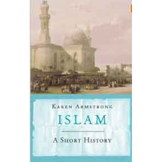 Islam: A Short History