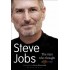 Steve Jobs The Man Who Thought Different