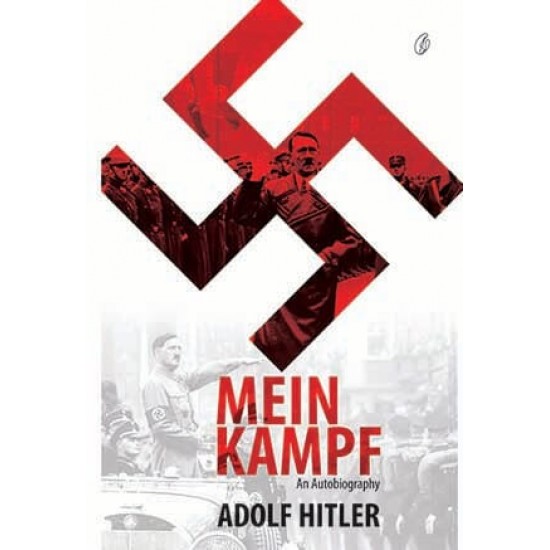 Mein Kampf An Autobiography