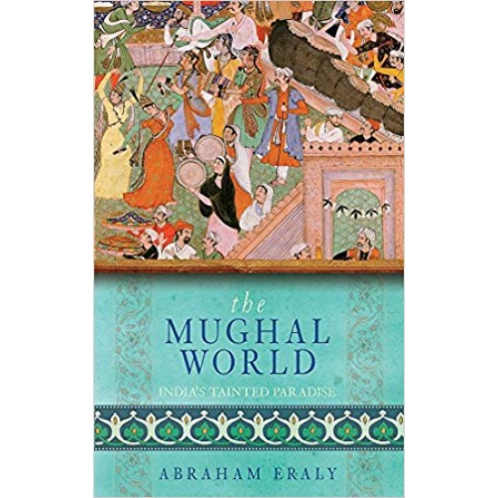 The Mughal World
