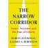 The Narrow Corridor: States, Societies, and the Fate of Liberty