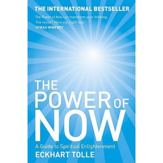 The Power of Now: A Guide to Spiritual Enlightenment
