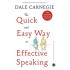 The Quick and Easy Way to Effective Speaking