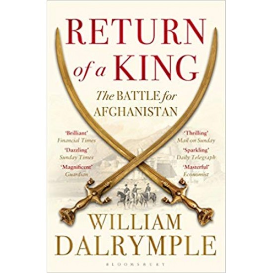 Return of a King: The Battle For Afghanistan