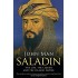 Saladin: The Life, the Legend and the Islamic Empire 