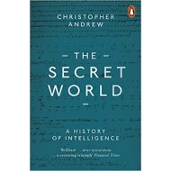The Secret World: A History of Intelligence