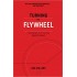 Turning the Flywheel: A Monograph to Accompany Good to Great 