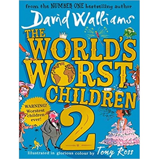 The World's Worst Children 2